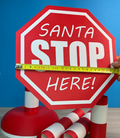 Santa Stop Here Sign